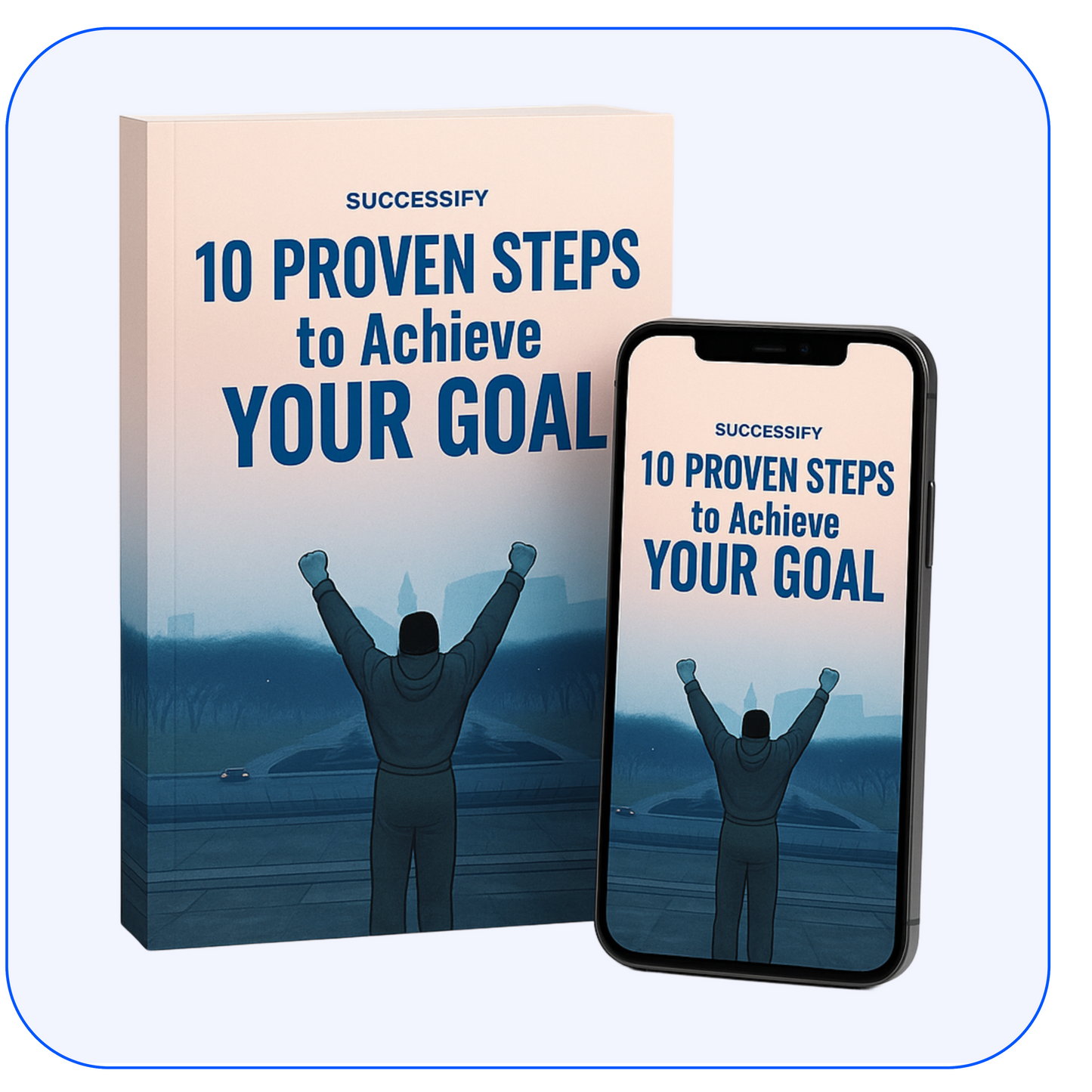 10 Proven Steps to Achieve YOUR Goal - Personalized By YOU